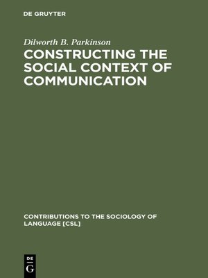 cover image of Constructing the Social Context of Communication